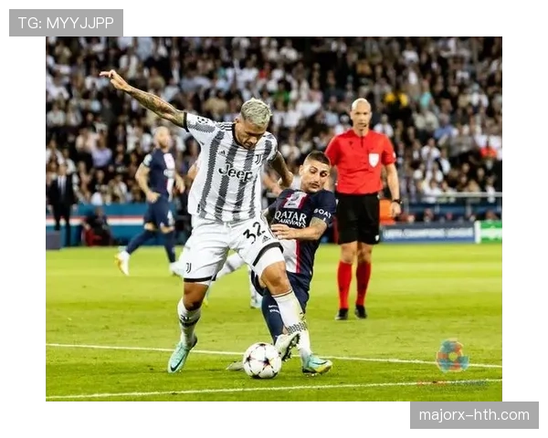 帕雷德斯状态复苏，助力尤文摆脱低谷重返强势